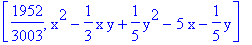 [1952/3003, x^2-1/3*x*y+1/5*y^2-5*x-1/5*y]